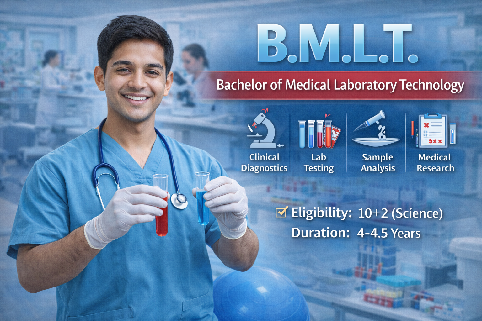 B.M.L.T. (Bachelor of Medical Laboratory Technology)